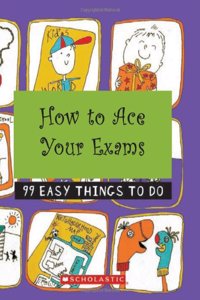 How to Ace Your Exams