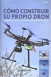 Como construir su propio Dron