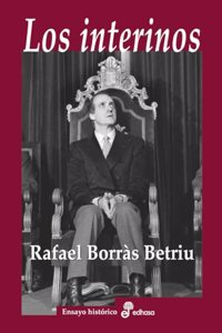 Los interinos: Algunos ministros de la corona