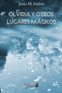 Olvidia y Otros Lugares Magicos