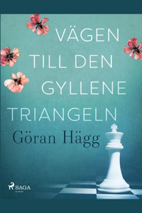 Vägen till den gyllene triangeln