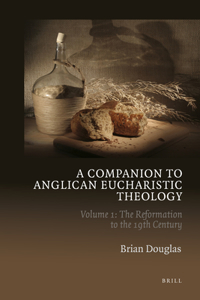 Companion to Anglican Eucharistic Theology