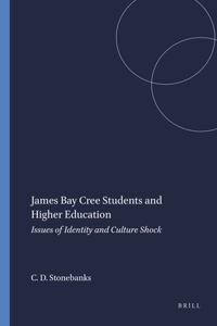 James Bay Cree Students and Higher Education