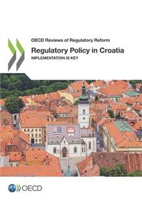 Regulatory Policy in Croatia