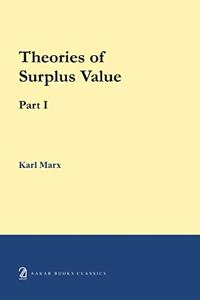 Theories of Surplus Value (Vol 1) (PB)