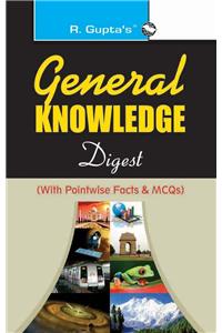 General Knowledge Digest (With Objective Type Questions)