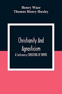 Christianity And Agnosticism