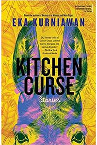 Kitchen Curse: Stories