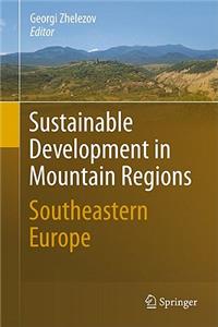 Sustainable Development in Mountain Regions