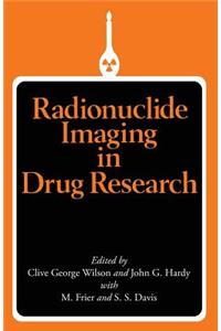 Radionuclide Imaging in Drug Research