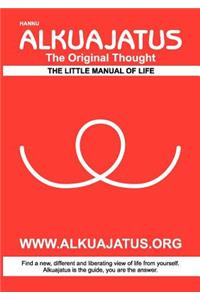 Alkuajatus - The Original Thought