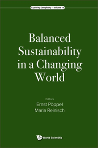 Balanced Sustainability In A Changing World