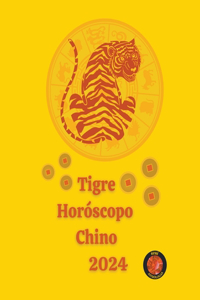 Tigre Horóscopo Chino 2024