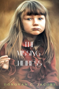 The Missing Heiress
