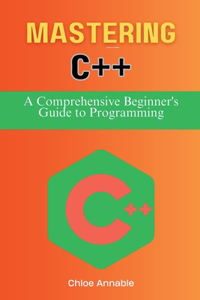 Mastering C++