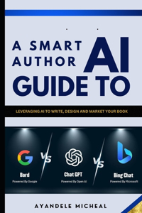 A Smart Author Guide To A.I
