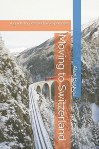 Moving to Switzerland