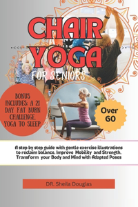 Chair Yoga for Seniors Above 60