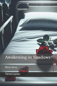 Awakening in Shadows