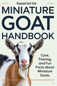 Miniature Goat Handbook