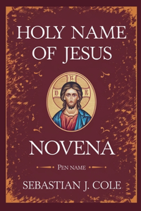 Holy Name of Jesus Novena