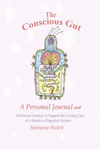 The Conscious Gut