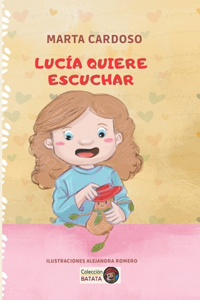 Lucía Quiere Escuchar