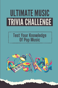 Ultimate Music Trivia Challenge