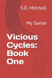 Vicious Cycles