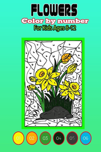 Flowers color by number for kids ages 8-12