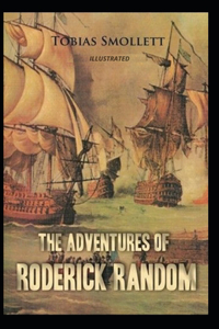 The Adventures of Roderick Random Illustrated