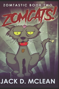 Zomcats!