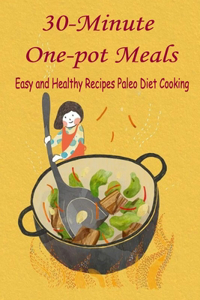 30-Minute One-pot Meals