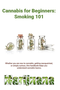 Cannabis for Beginners