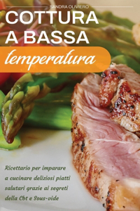 Cottura a Bassa Temperatura