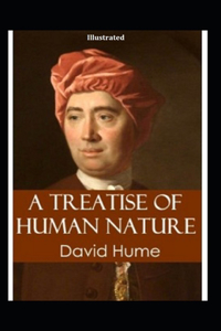 A Treatise of Human Nature Illustrated