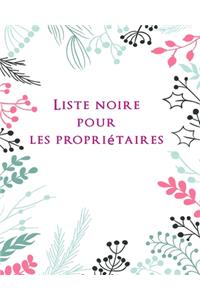 Liste noire pour les propriétaires