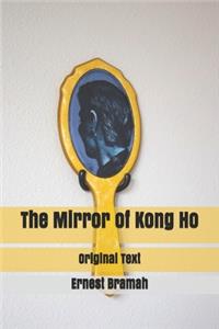 The Mirror of Kong Ho