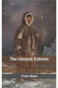 The central Eskimo