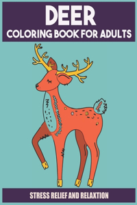 Deer Coloring Book For Adults