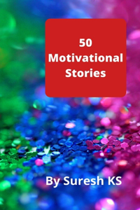 50 Motivational Stories