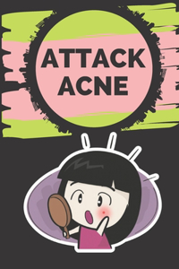 Attack Acne!