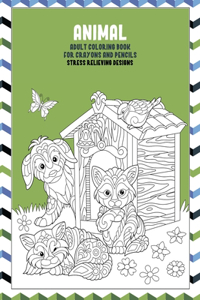 Adult Coloring Book for Crayons and Pencils - Animal - Stress Relieving Designs