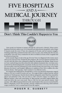 Five Hospitals and a Medical Journey Through Hell
