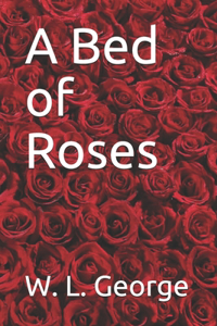 A Bed of Roses