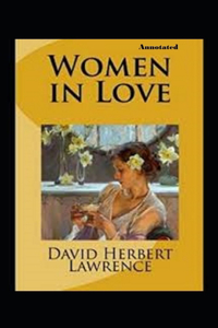 Women in Love Annotated