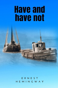 Have and have not