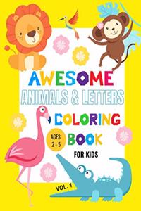 Awesome Animals and Letters Coloring Book for Kids