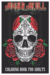 Sugar Skulls Coloring Book for Adults