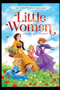 Little Women: illustrated edition